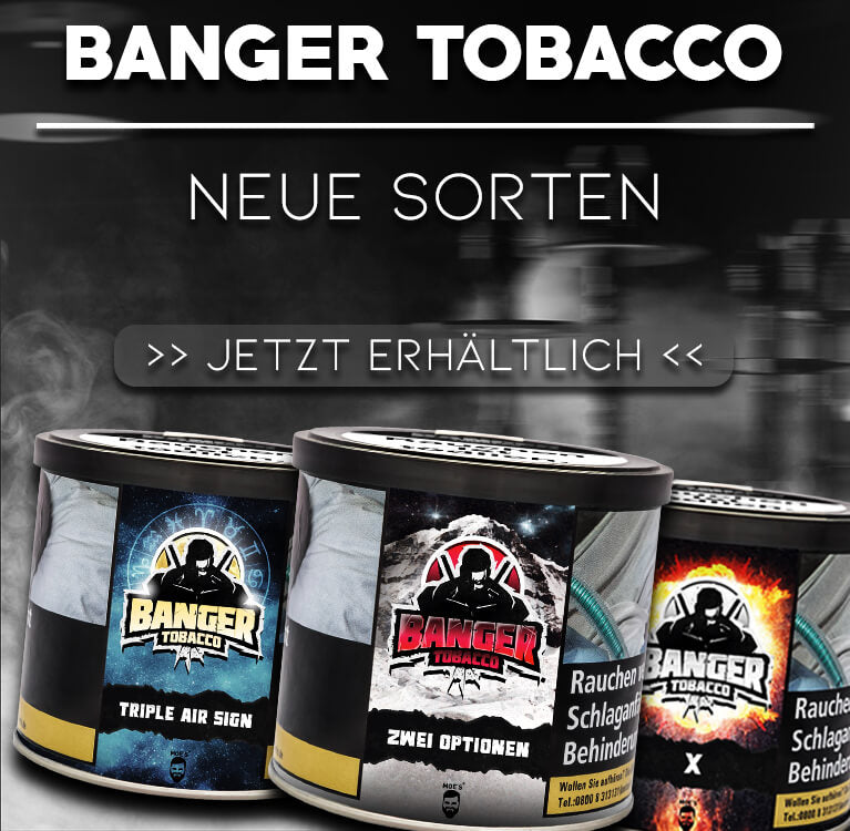 Shisha Shop38 Amberg: Banger Tobacco Neu Mobile